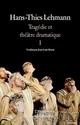 TRAGEDIE ET THEATRE DRAMATIQUE 